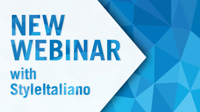 Watch the webinar recording with StyleItaliano